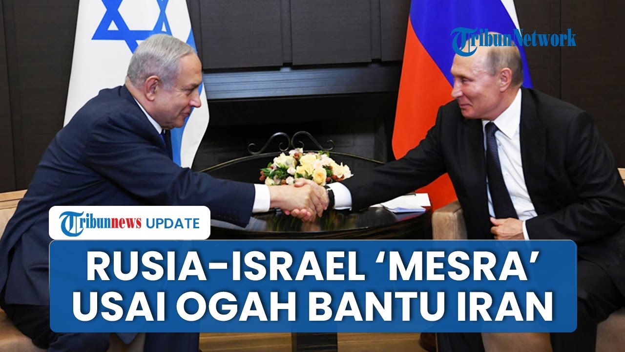 Saat Rusia Tak Mau Kirim S-400 ke Iran, Moskow Justru Bertemu & Negosiasi dengan Israel, Ada Apa?