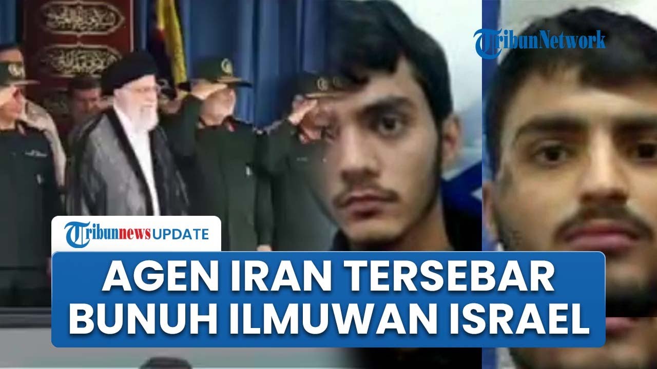 Agen Iran Tersebar di Penjuru Israel, Bunuh Tokoh Ilmuwan Zionis hingga Ratusan Mossad Kewalahan