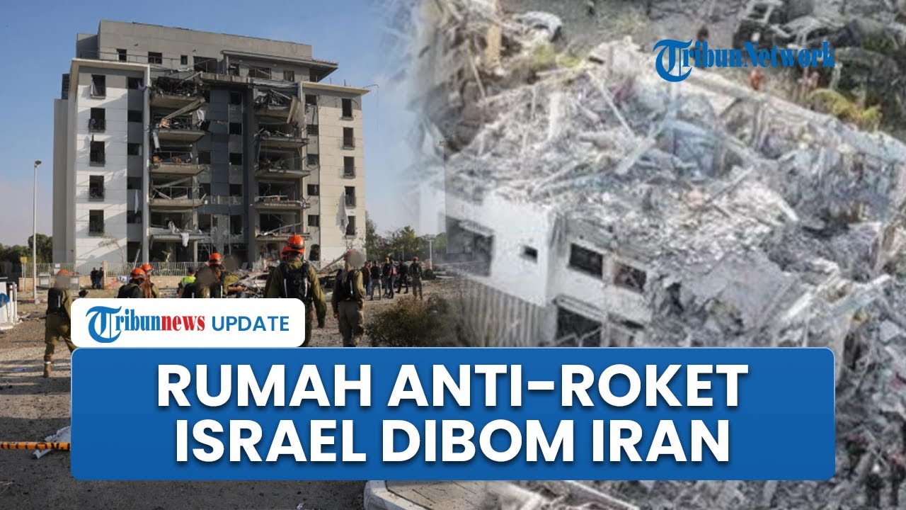 Didesain Anti Roket, Rumah Beton Israel Tetap Hancur Dirudal Iran, Bunker Terancam jadi Kuburan