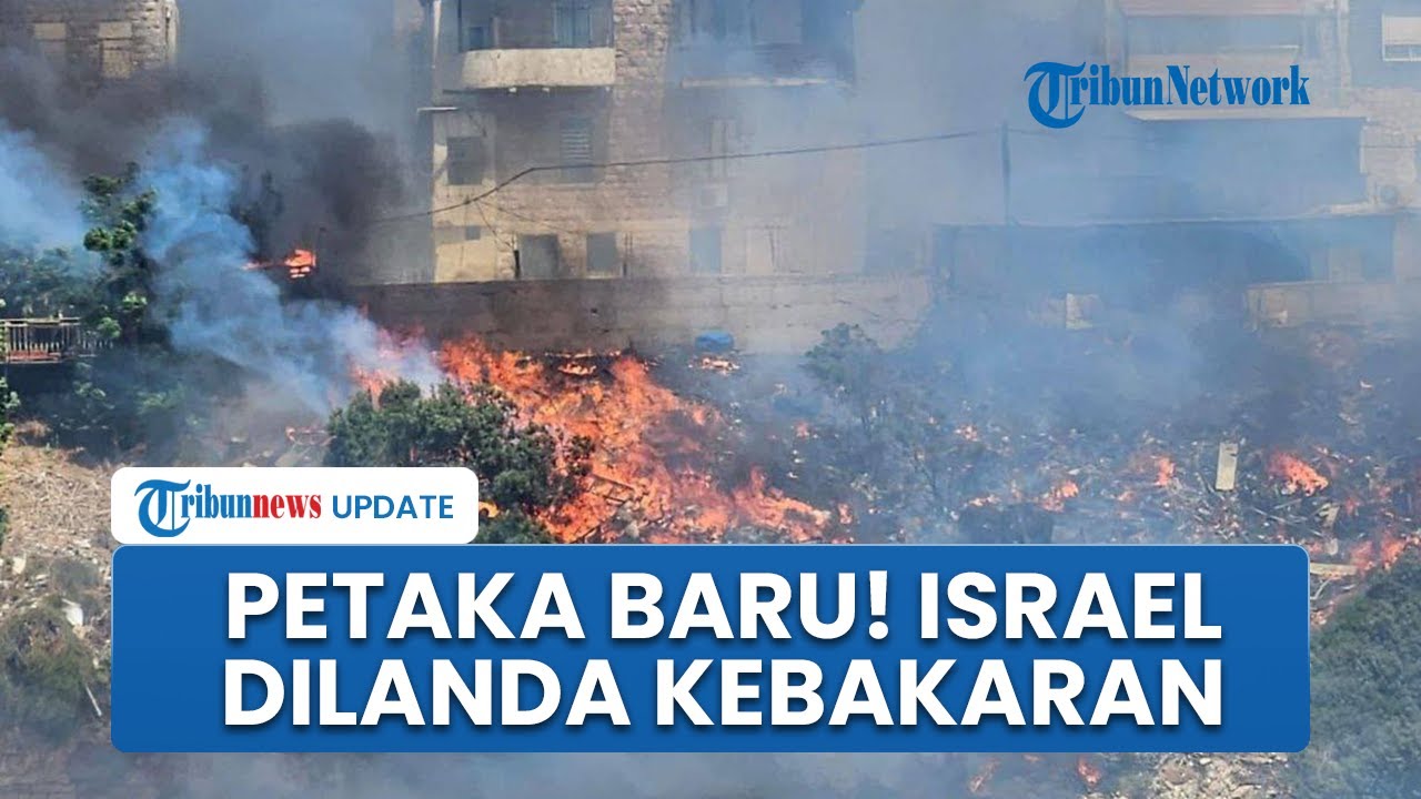 Petaka Baru! Israel Dilanda Kebakaran Besar Akibat Kemarau, Rumah Warga Terbakar & Petugas Kewalahan