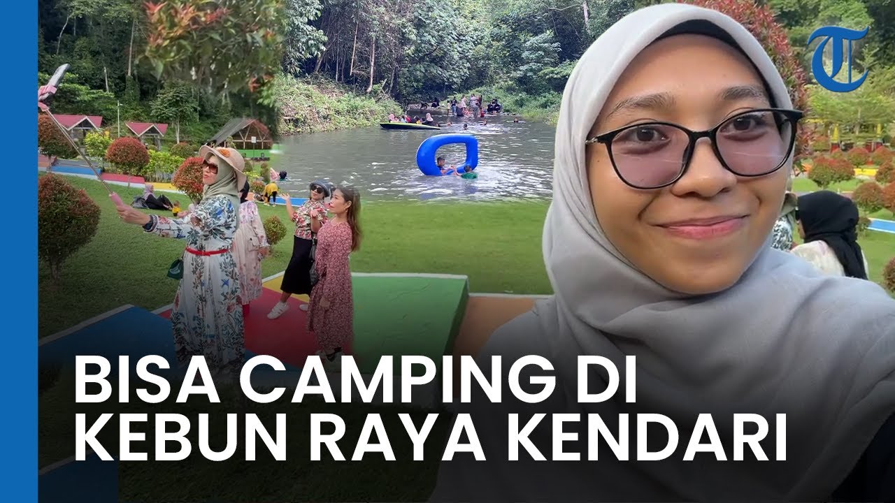Menikmati Wisata Alam Kebun Raya Kendari: Bisa Camping dan Wisata Air