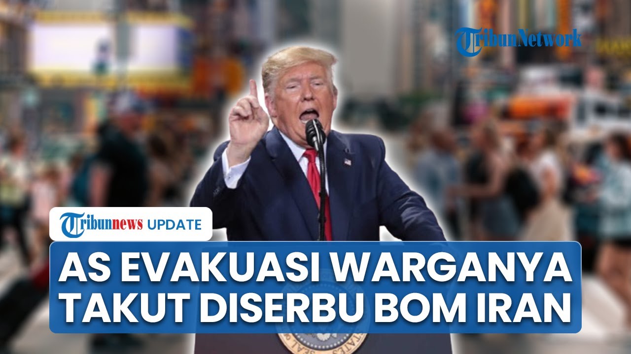Takut Diserbu Serangan Balasan Iran, AS Evakuasi Warganya dari Timur Tengah, Cemas Diancam Teheran