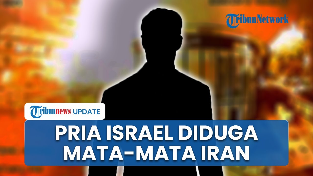 Sosok Roy Mizrahi, Mata-Mata Iran yang Diduga Merancang Pembunuhan Menteri Pertahanan Israel