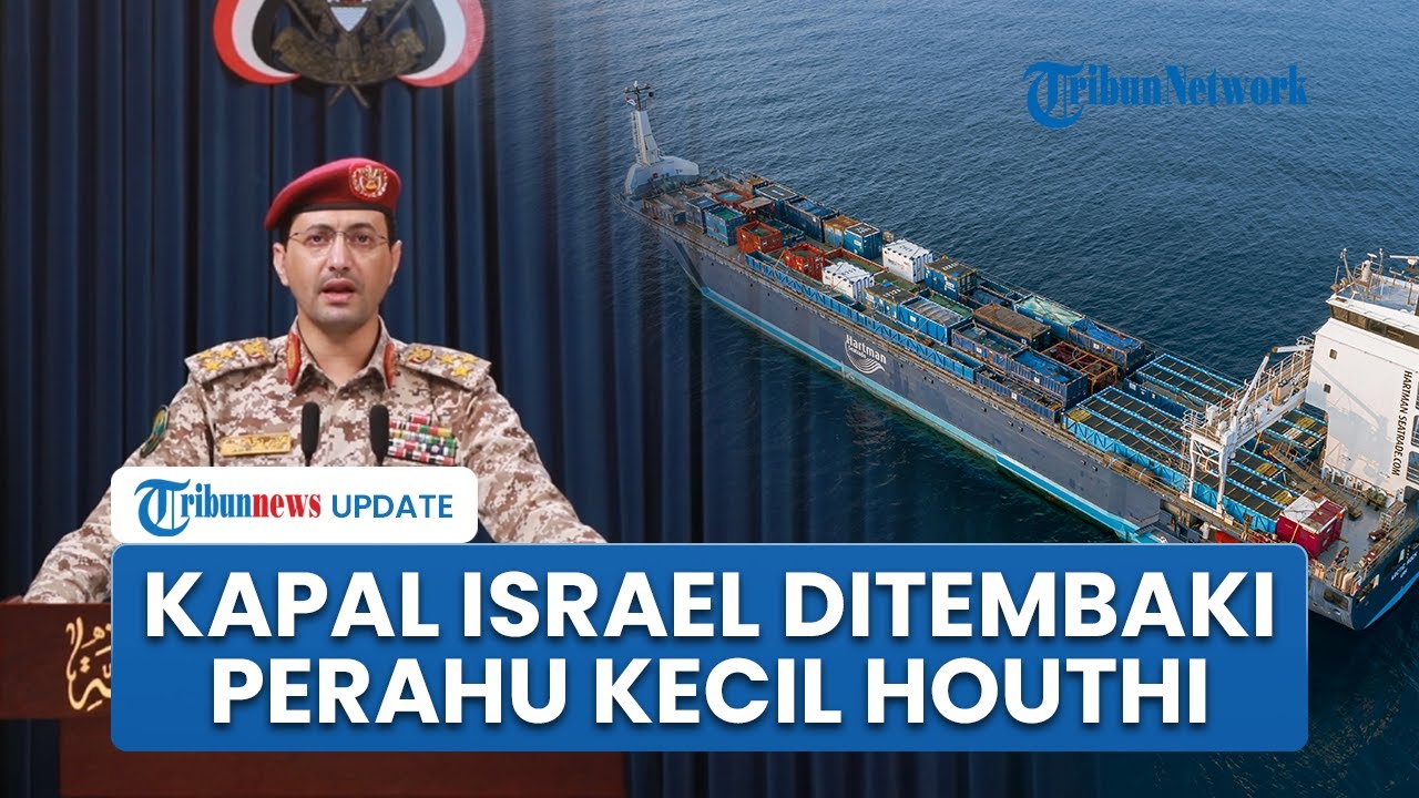 Kapal Diduga Terafiliasi Israel Ditembaki Perahu Kecil Houthi, Laut Merah Chaos karena Saling Tembak