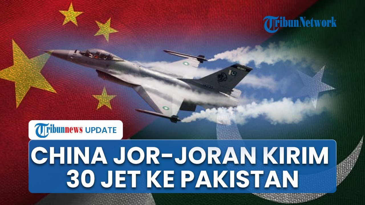 China Jor-joran Bantu Pakistan, Kebut Kirim Jet Tempur J-35A Jadi Hadiah seusai Perang dengan India