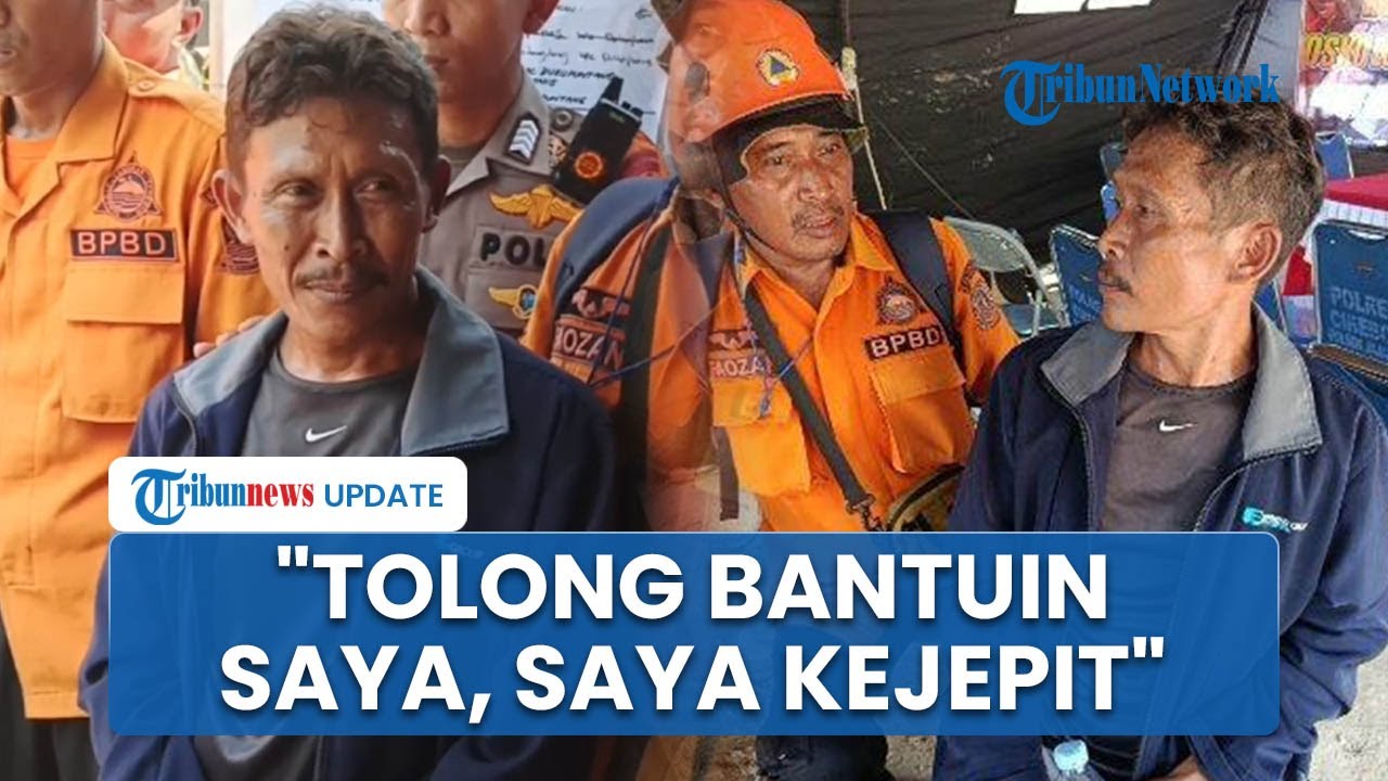 Sempat Tertimbun Longsor Tambang Gunung Kuda 30 Menit, Taryana: Saya Bilang, Saya Masih Hidup Tolong