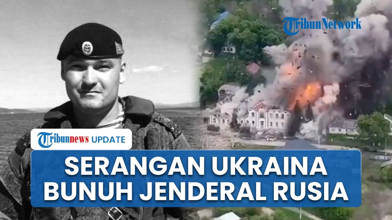 Jenderal Rusia Tewas seusai Bertarung Sengit Lawan Pasukan Ukraina, Dianugerahi Gelar Pahlawan