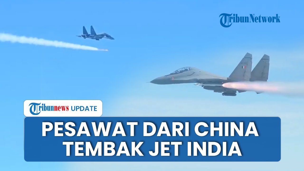 Serangan Udara Pakistan Jatuhkan Jet Tempur India, Pesawat Tempur China Berhasil Kejutkan New Delhi
